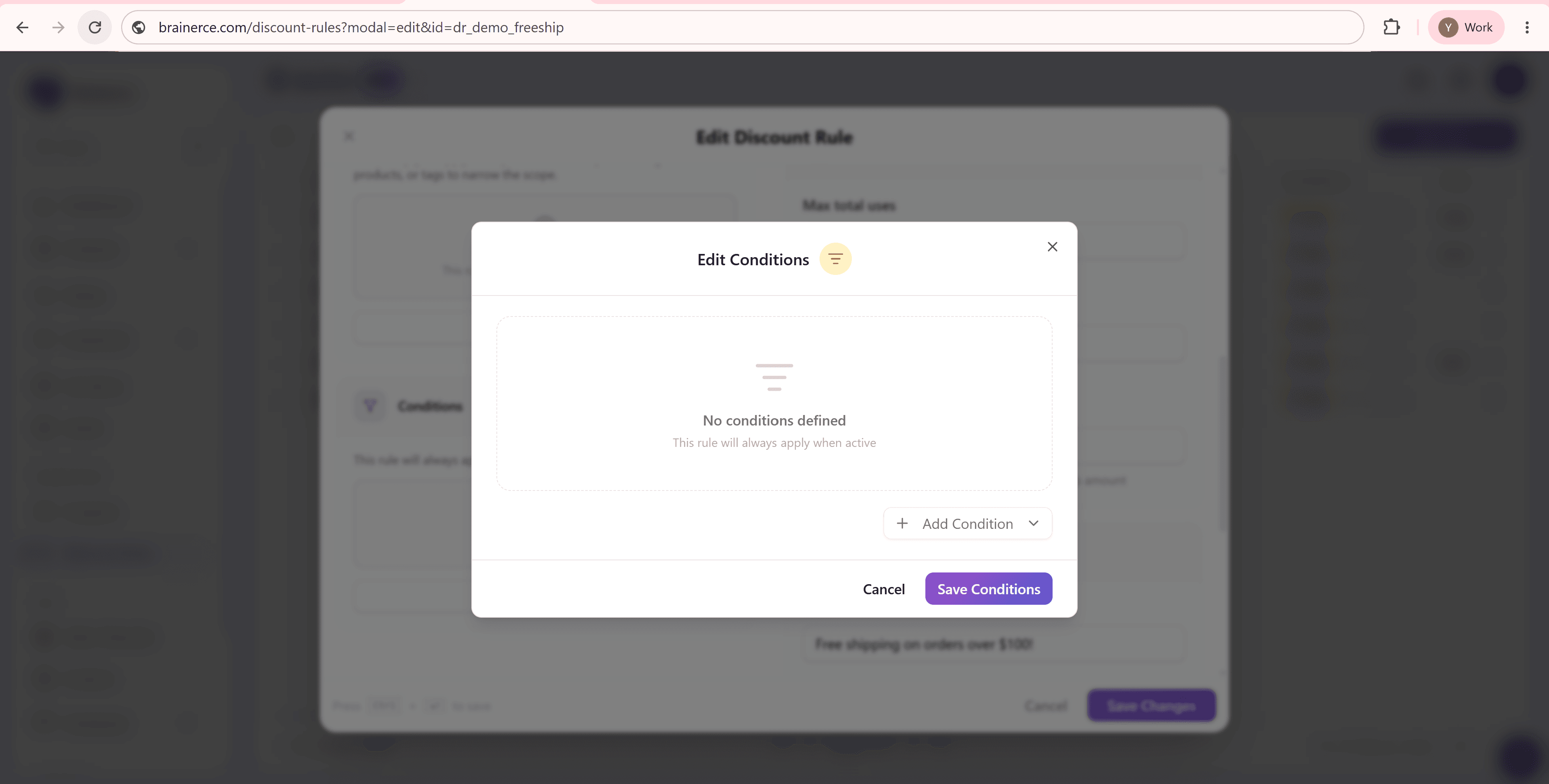 Edit Conditions dialog in its empty state, with "No conditions defined" placeholder text reads "This rule will always apply when active", and an "+ Add Condition" dropdown button at the bottom right
