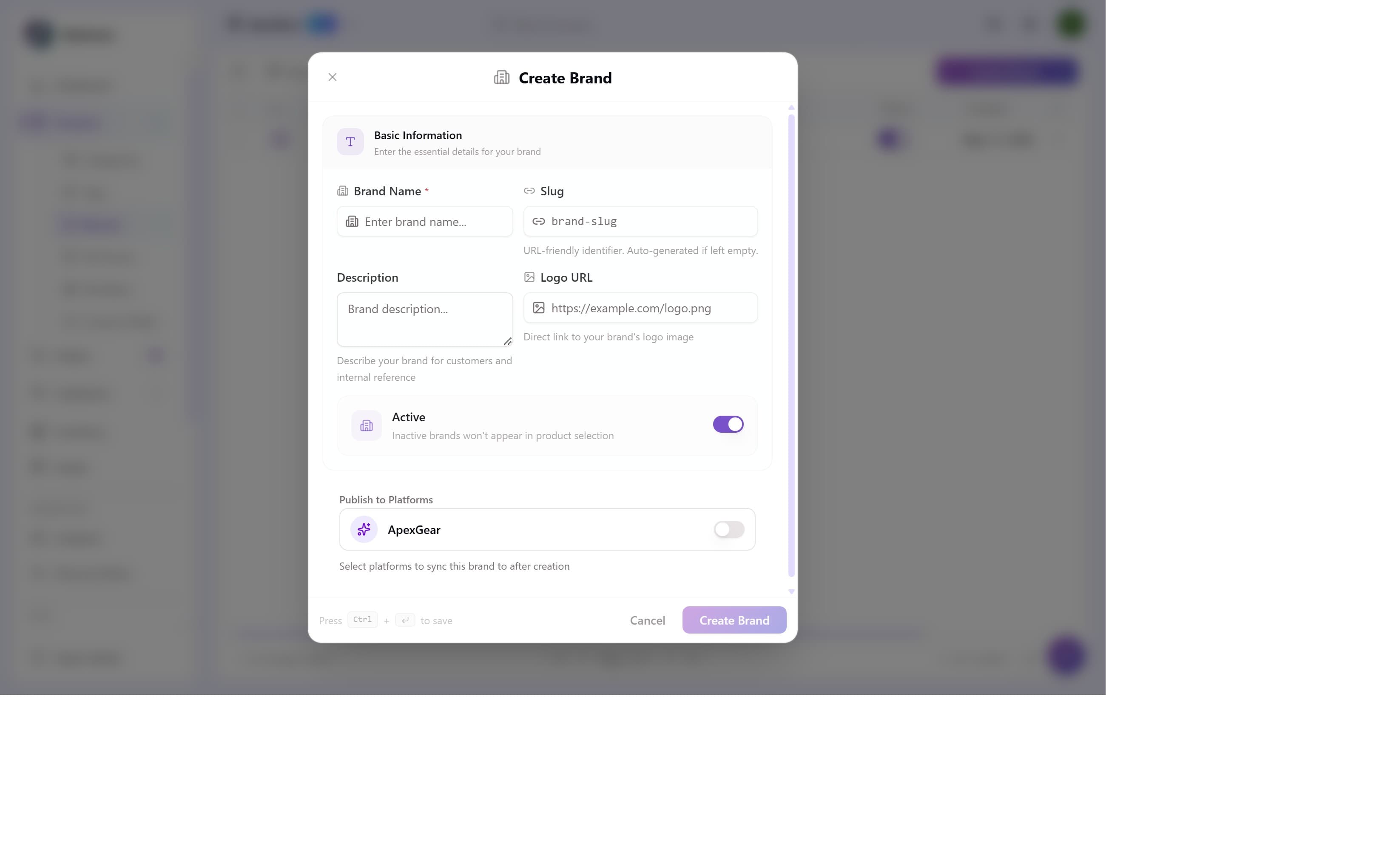 Create Brand dialog with Brand Name, Slug, Description, Logo URL, Active toggle, and Publish to Platforms section